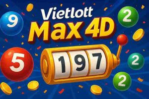 Vietlott Max 4D XXVIP – Trò Chơi Số Học May Mắn Đầy Hấp Dẫn